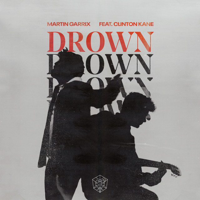 Martin Garrix ft. featuring Clinton Kane Drown cover artwork