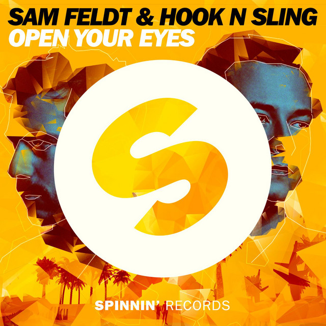 Sam Feldt & Hook N Sling — Open Your Eyes cover artwork