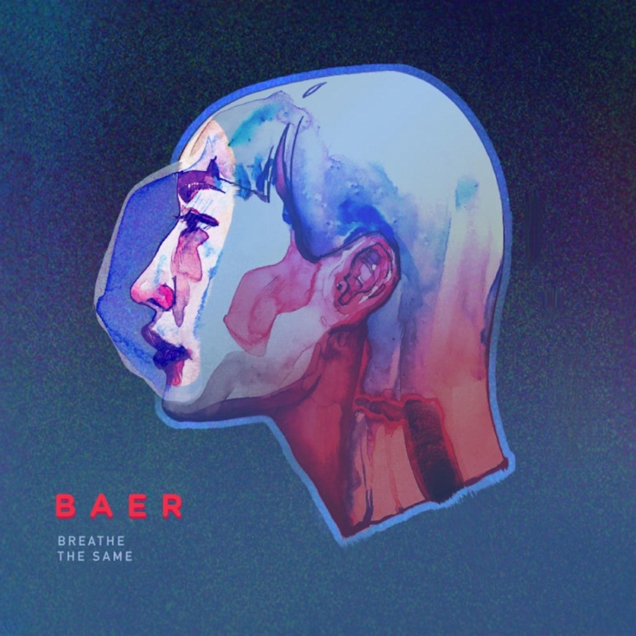 BAER — Breathe the Same cover artwork