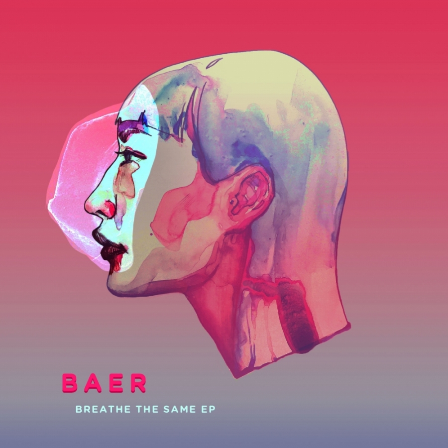 BAER Breathe the Same EP cover artwork