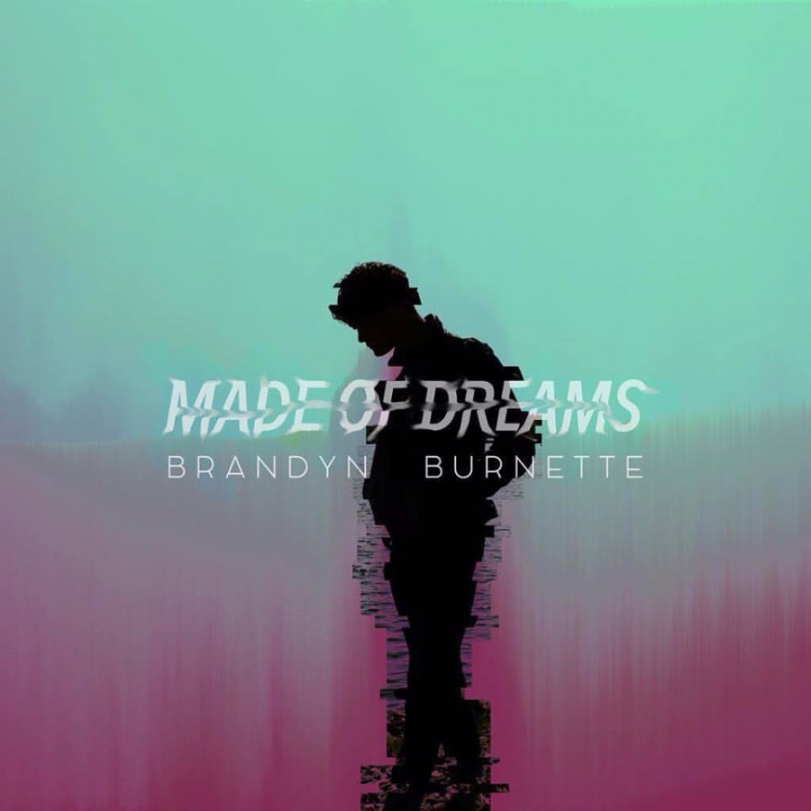 Brandyn Burnette Made of Dreams (EP) cover artwork