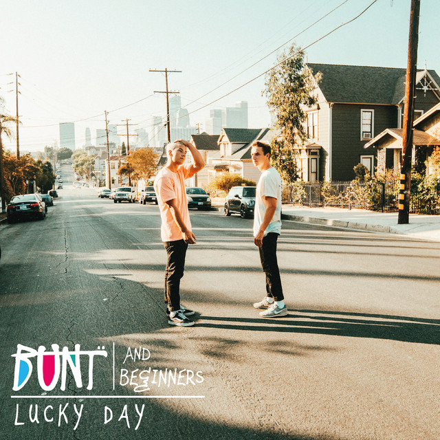 BUNT. featuring BEGINNERS — Lucky Day cover artwork