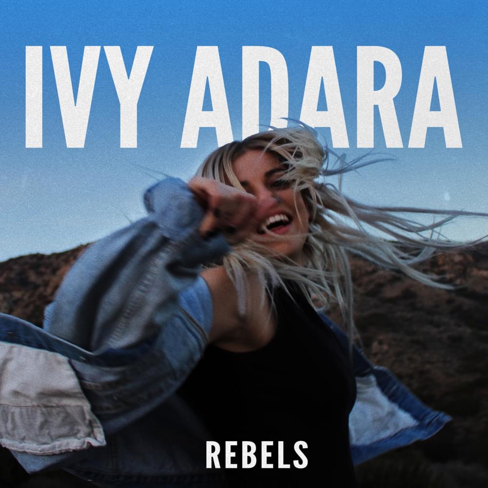 Ivy Adara Rebels cover artwork