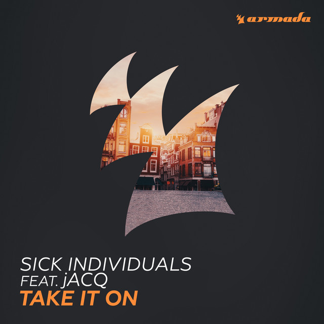 Sick Individuals ft. featuring jACQ Take It On cover artwork