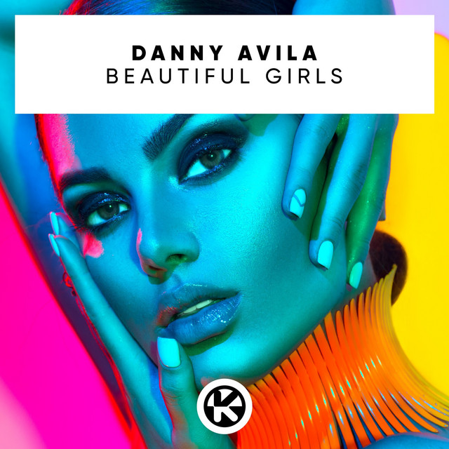 Danny Avila — Beautiful Girls cover artwork