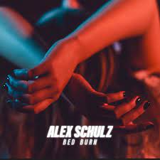Alex Schulz — Bed Burn cover artwork