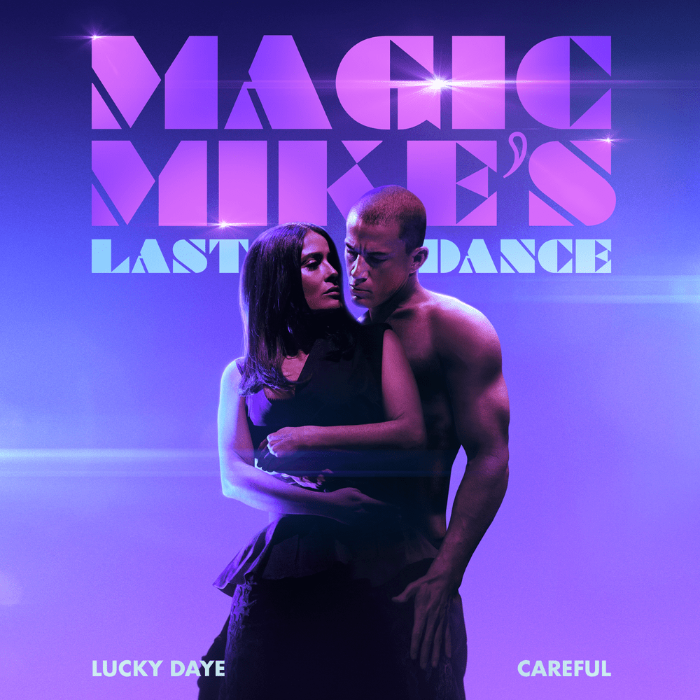 Lucky Daye — Careful (From The Original Motion Picture “Magic Mike’s Last Dance”) cover artwork