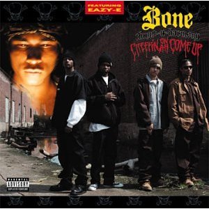 Bone Thugs-n-Harmony Creepin on ah Come Up cover artwork