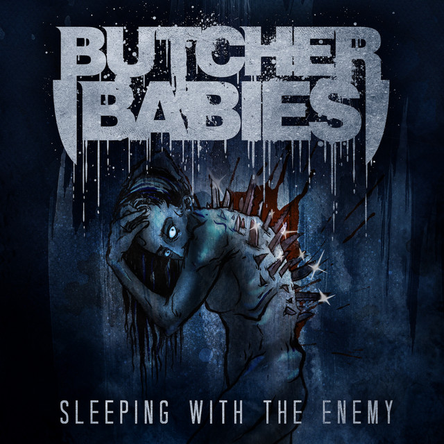 Butcher Babies — Sleeping With The Enemy cover artwork