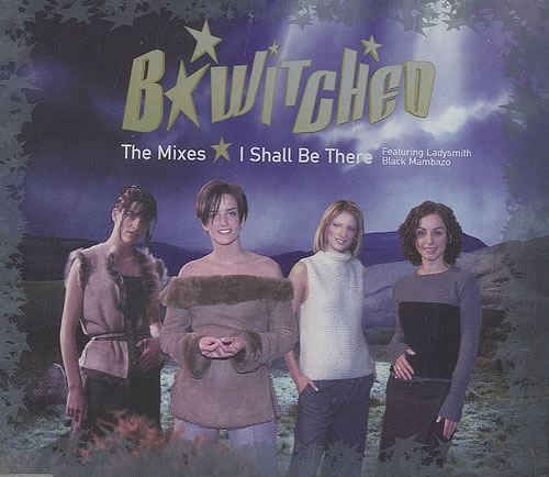 B*Witched — I Shall be There cover artwork