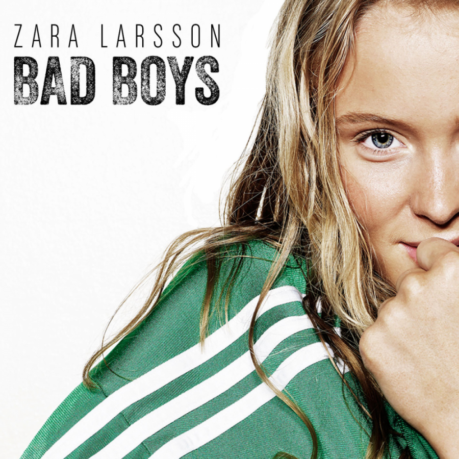 Zara Larsson Bad Boys cover artwork