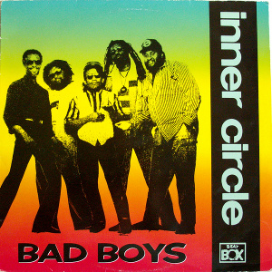 Inner Circle — Bad Boys cover artwork