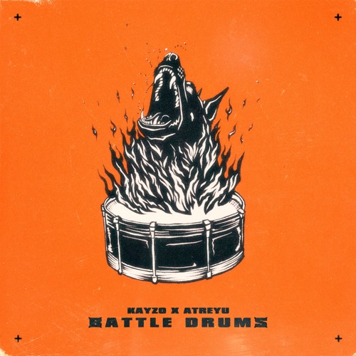 Kayzo & Atreyu — Battle Drums cover artwork