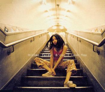 Hitomi Yaida — B&#039;coz I Love You cover artwork