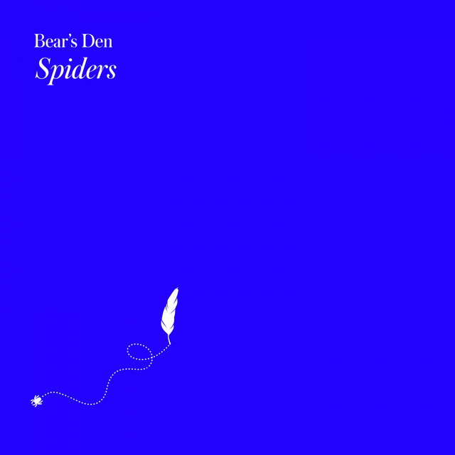 Bear&#039;s Den — Spiders cover artwork