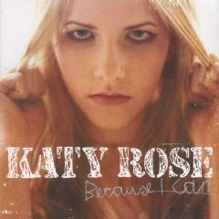 Katy Rose Because I Can cover artwork