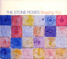 The Stone Roses — Begging You cover artwork
