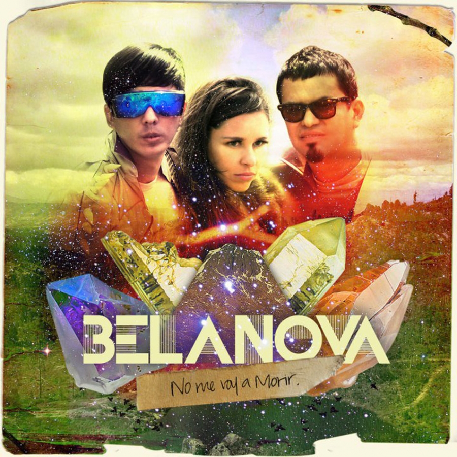 Belanova No Me Voy a Morir cover artwork
