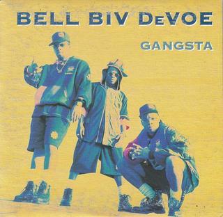 Bell Biv DeVoe Gangsta cover artwork