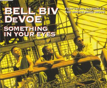 Bell Biv DeVoe — Something in Your Eyes cover artwork