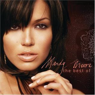 Mandy Moore The Best of Mandy Moore cover artwork