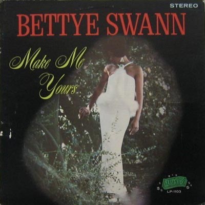 Bettye Swann — Make Me Yours cover artwork