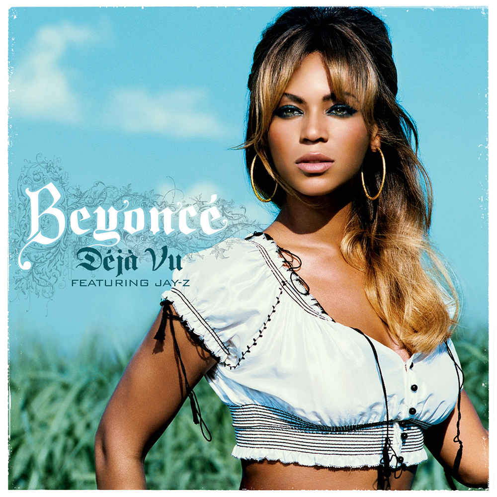 Beyoncé featuring JAY-Z — Déjà Vu cover artwork