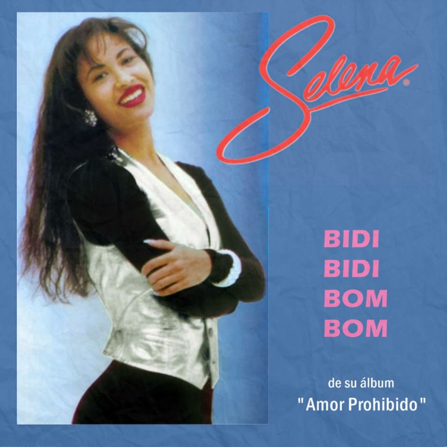 Selena Bidi Bidi Bom Bom cover artwork
