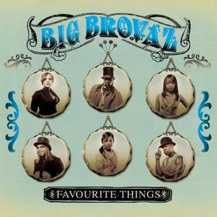 Big Brovaz — Favourite Things cover artwork
