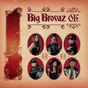 Big Brovaz — OK cover artwork