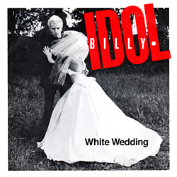 Billy Idol White Wedding cover artwork