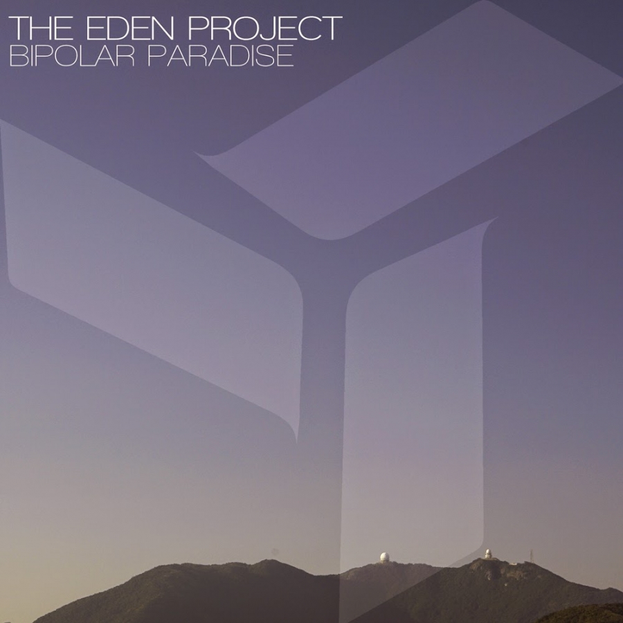 The Eden Project Bipolar Paradise cover artwork