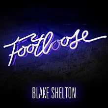 Blake Shelton — Footloose cover artwork
