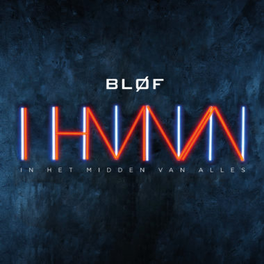 Bløf In Het Midden Van Alles cover artwork