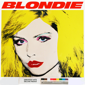 Blondie Blondie 4(0)-Ever: Greatest Hits Deluxe Redux cover artwork