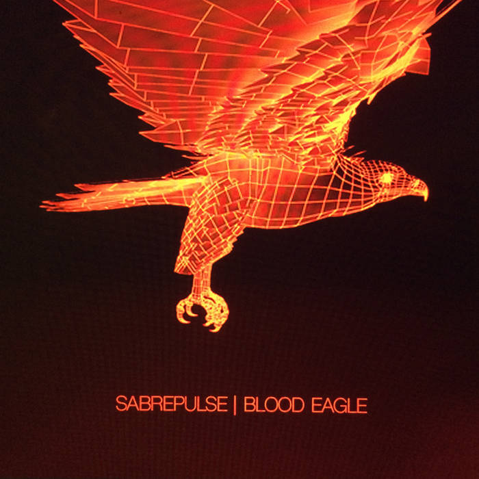 Sabrepulse Blood Eagle cover artwork