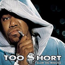 Too $hort Blow the Whistle cover artwork