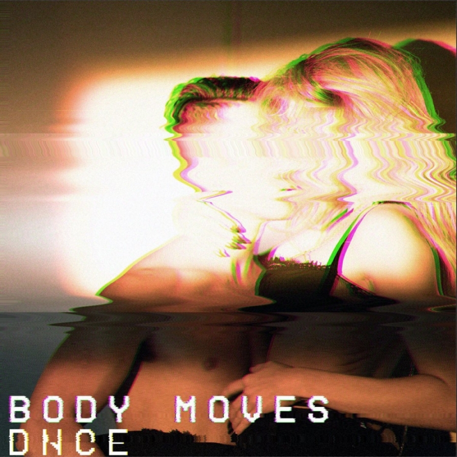 DNCE — Body Moves cover artwork