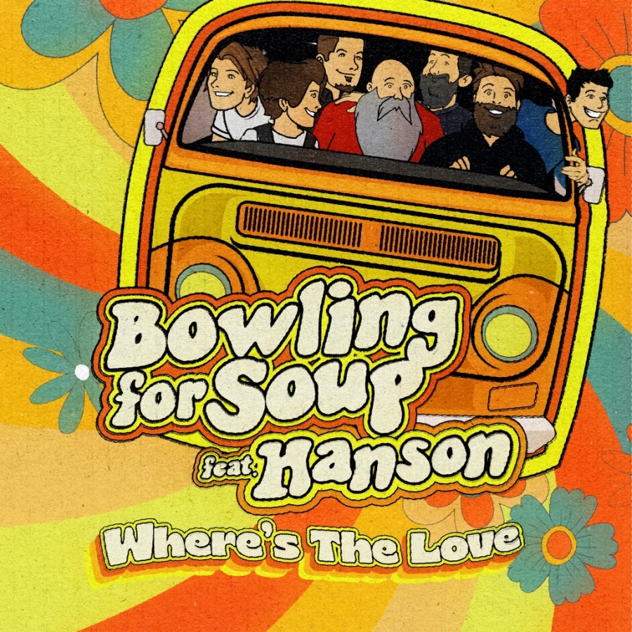 Bowling for Soup featuring Hanson — Where&#039;s the Love cover artwork