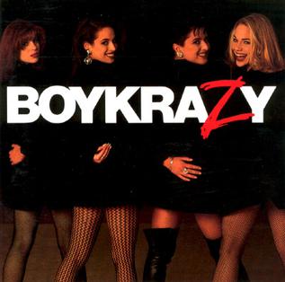 Boy Krazy — Good Times with Bad Boys cover artwork