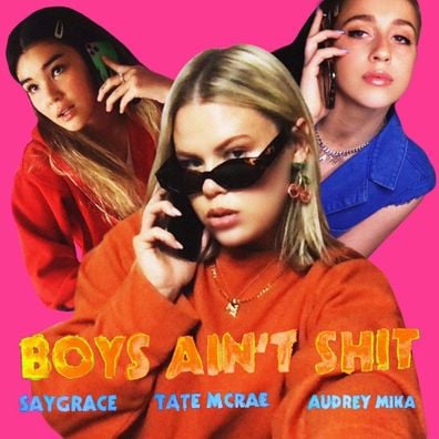 SAYGRACE featuring Tate McRae & Audrey Mika — Boys Ain&#039;t Shit (Remix) cover artwork