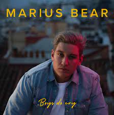Marius Bear Boys Do Cry cover artwork