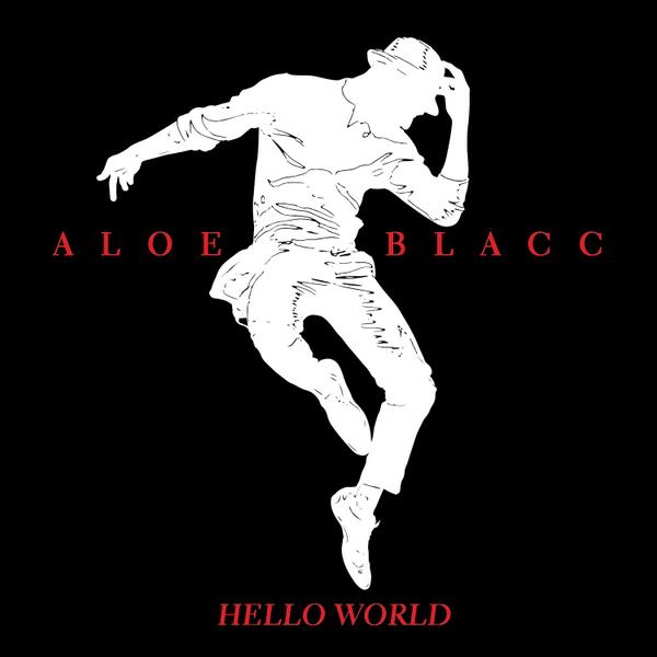 Aloe Blacc — Hello World cover artwork