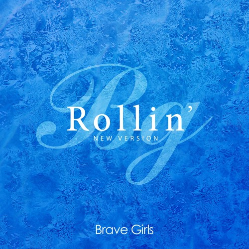 BBGIRLS Rollin&#039; (New Version) cover artwork