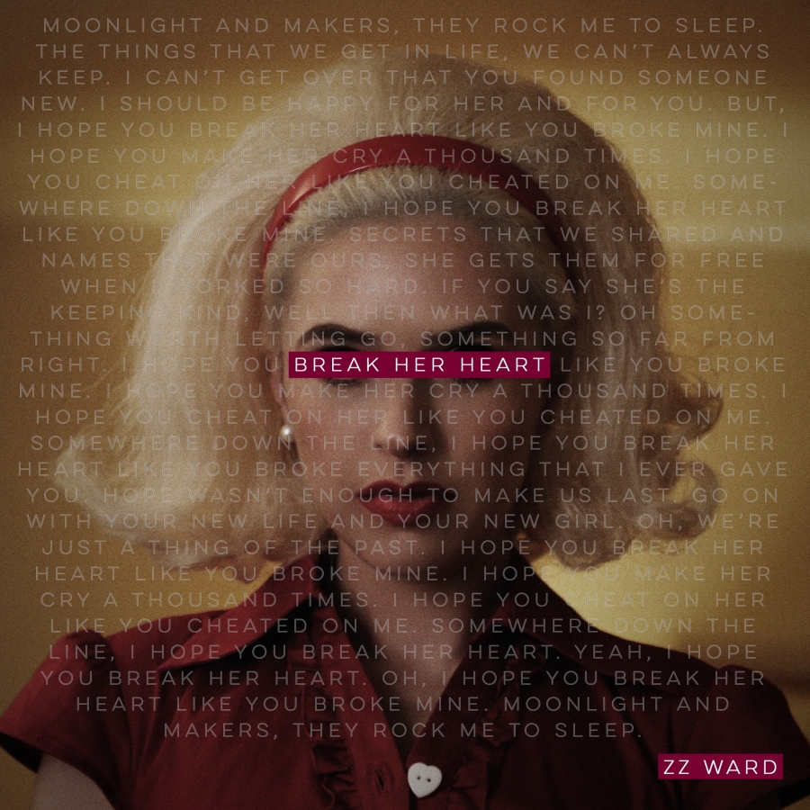 ZZ Ward — Break Her Heart cover artwork