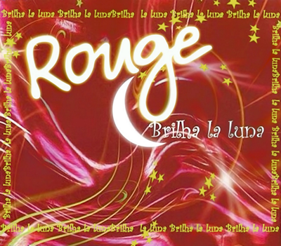 Rouge — Brilha La Luna cover artwork