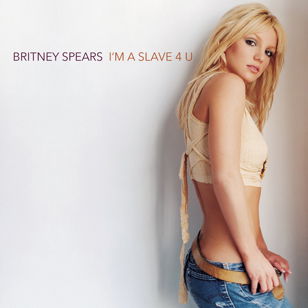 Britney Spears — I&#039;m a Slave 4 U cover artwork