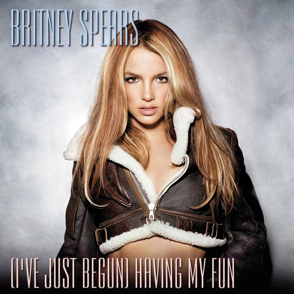 Britney Spears I&#039;ve Just Begun (Having My Fun) cover artwork