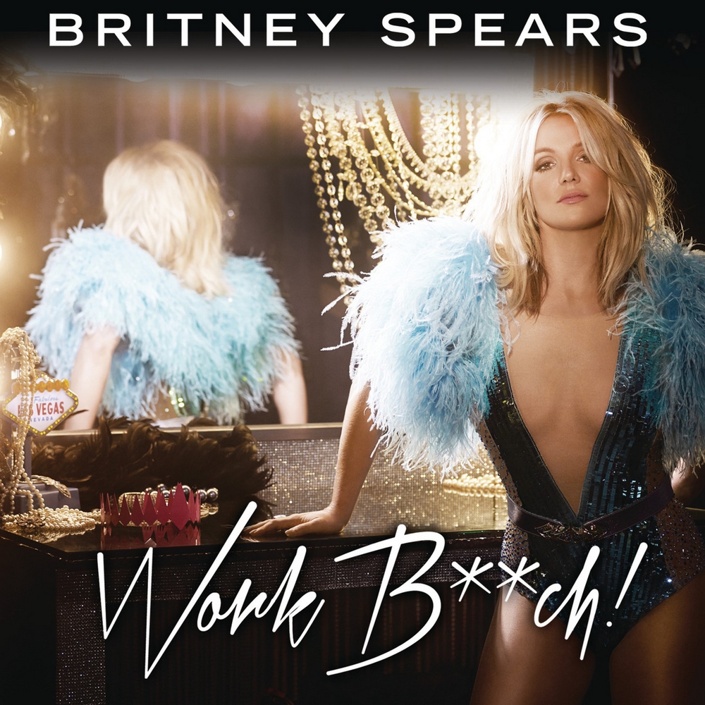 Britney Spears Work Bitch cover artwork