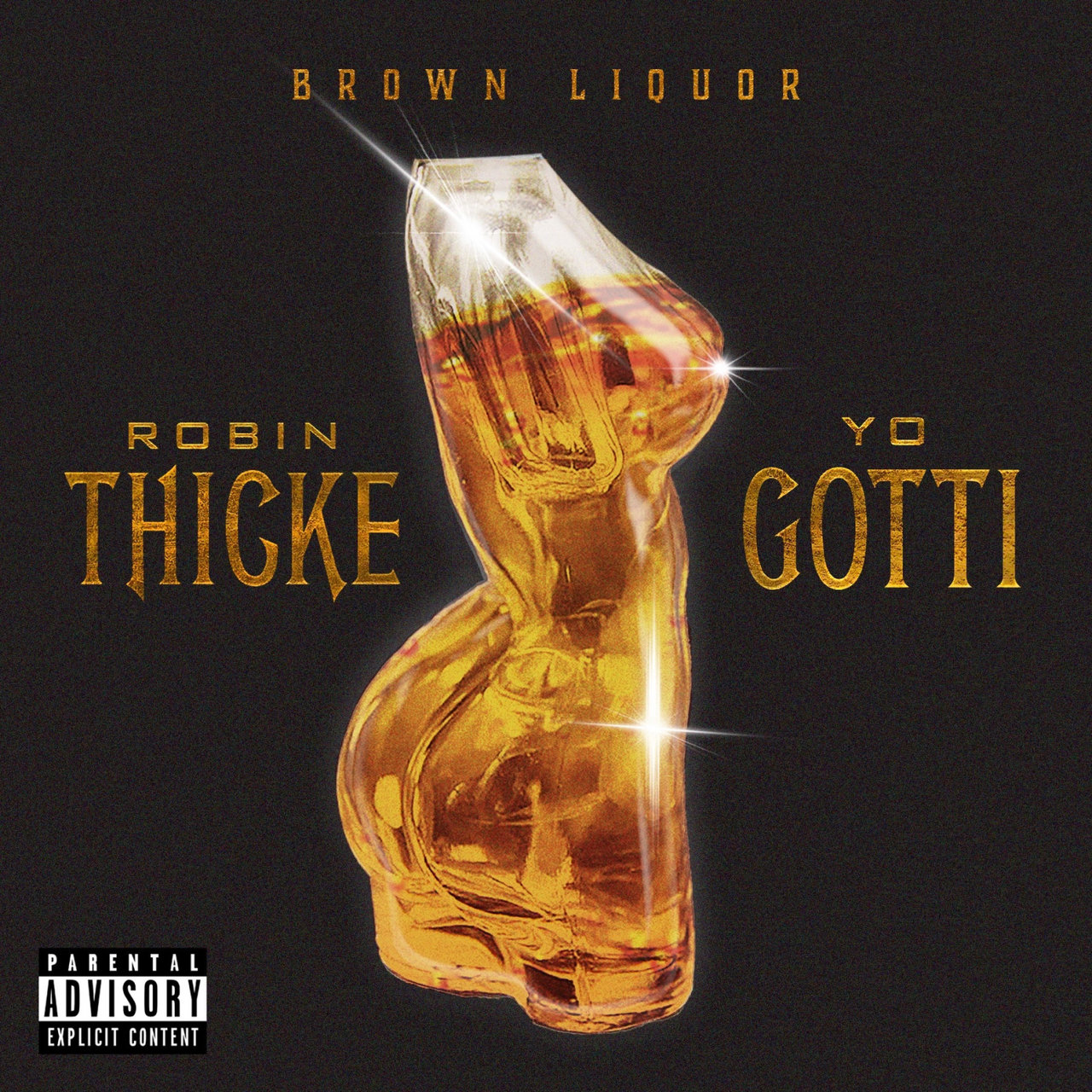 Robin Thicke featuring Yo Gotti — Brown Liquor cover artwork